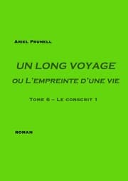 Cover von Un long voyage ou L'empreinte d'une vie - Tome 6