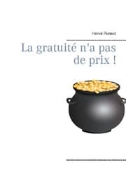 Cover von La gratuité n'a pas de prix !