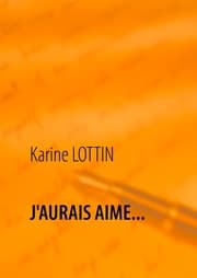 Cover von J'AURAIS AIME...