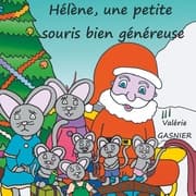 Cover von Hélène, une petite souris bien généreuse