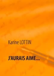 Cover von J'AURAIS AIME...