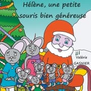 Cover von Hélène, une petite souris bien généreuse