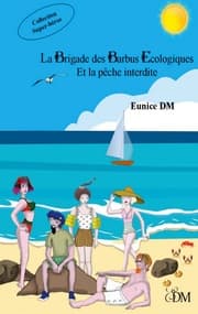 Cover von La brigade des barbus écologiques et la pêche interdite