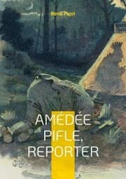 Cover von Amédée Pifle, reporter