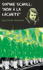 Cover von Sophie Scholl - Non à la Lâcheté