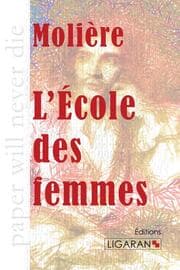 Cover von L'Ecole des femmes