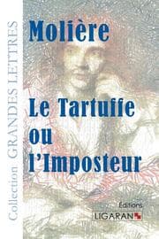 Cover von Le Tartuffe ou l'Imposteur (grands caractères)