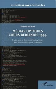 Cover von Médias optiques cours Berlinois 1999