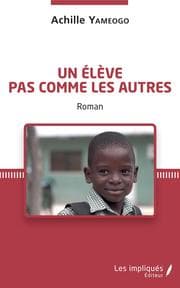 Cover von Un élève pas comme les autres. Roman