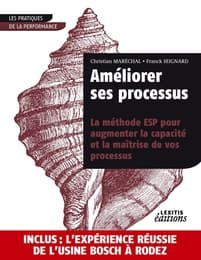 Cover von Améliorer ses processus La méthode ESP pour augmenter la capacité et la maîtrise de vos processus