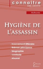 Cover von Fiche de lecture Hygiène de l'assassin de Nothomb (Analyse littéraire de référence et résumé complet)