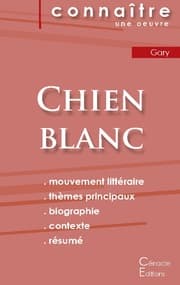 Cover von Fiche de lecture Chien blanc de Romain Gary (Analyse littéraire de référence et résumé complet)