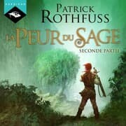 Cover von La Peur du Sage - Seconde partie