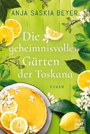 Cover von Die geheimnisvollen Gärten der Toskana