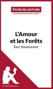 Cover von L'Amour et les Forêts d'Éric Reinhardt (Fiche de lecture)