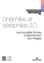 Cover von Cinéphilies et sériephilies 2.0