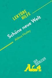 Cover von Schöne neue Welt von Aldous Huxley (Lektürehilfe)