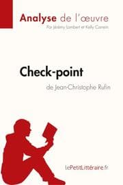Cover von Check-point de Jean-Christophe Rufin (Analyse de l'uvre)