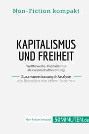 Cover von Kapitalismus und Freiheit. Zusammenfassung & Analyse des Bestsellers von Milton Friedman
