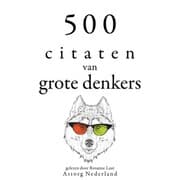 Cover von 500 citaten van grote denkers