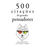 Cover von 500 citações de grandes pensadores