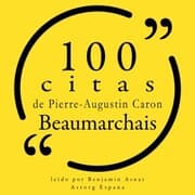 Cover von 100 citas de Pierre-Augustin Caron de Beaumarchais
