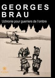 Cover von Uchronie pour guerriers de l'ombre