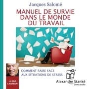 Cover von Manuel de survie dans le monde du travail