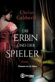 Cover von Die Erbin und der Spieler
