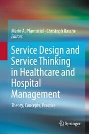 Cover von Service Design and Service Thinking in Healthcare and Hospital Management