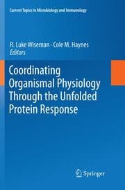 Cover von Coordinating Organismal Physiology Through the Unfolded Protein Response
