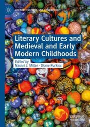Cover von Literary Cultures and Medieval and Early Modern Childhoods