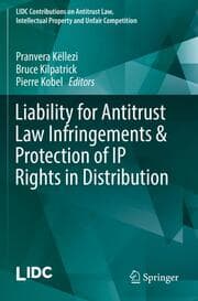 Cover von Liability for Antitrust Law Infringements & Protection of IP Rights in Distribution