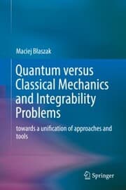 Cover von Quantum versus Classical Mechanics and Integrability Problems