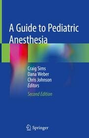 Cover von A Guide to Pediatric Anesthesia
