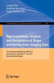 Cover von Representations, Analysis and Recognition of Shape and Motion from Imaging Data