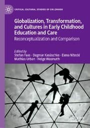 Cover von Globalization, Transformation, and Cultures in Early Childhood Education and Care