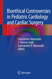 Cover von Bioethical Controversies in Pediatric Cardiology and Cardiac Surgery