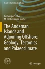 Cover von The Andaman Islands and Adjoining Offshore: Geology, Tectonics and Palaeoclimate
