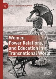 Cover von Women, Power Relations, and Education in a Transnational World