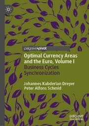 Cover von Optimal Currency Areas and the Euro, Volume I
