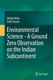 Cover von Environmental Science - A Ground Zero Observation on the Indian Subcontinent