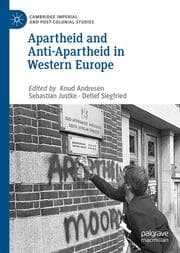 Cover von Apartheid and Anti-Apartheid in Western Europe