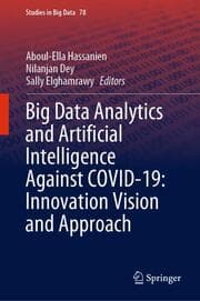 Cover von Big Data Analytics and Artificial Intelligence Against COVID-19: Innovation Vision and Approach