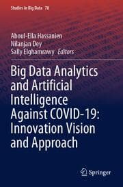 Cover von Big Data Analytics and Artificial Intelligence Against COVID-19: Innovation Vision and Approach