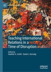 Cover von Teaching International Relations in a Time of Disruption