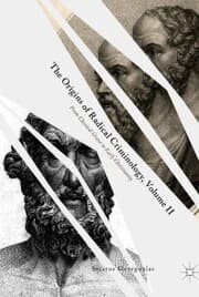 Cover von The Origins of Radical Criminology, Volume II