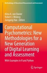 Cover von Computational Psychometrics: New Methodologies for a New Generation of Digital Learning and Assessment