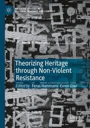 Cover von Theorizing Heritage through Non-Violent Resistance