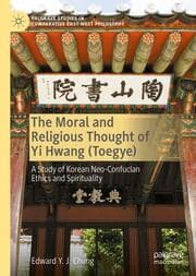 Cover von The Moral and Religious Thought of Yi Hwang (Toegye)